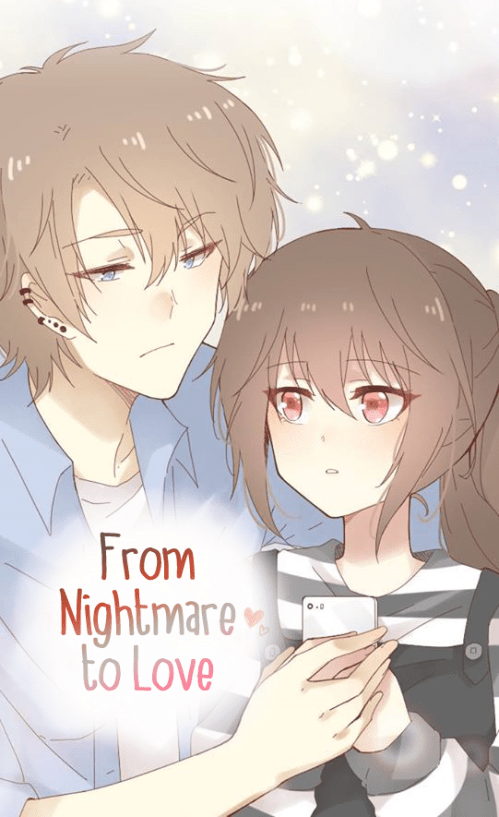 Komik From Nightmare to Love