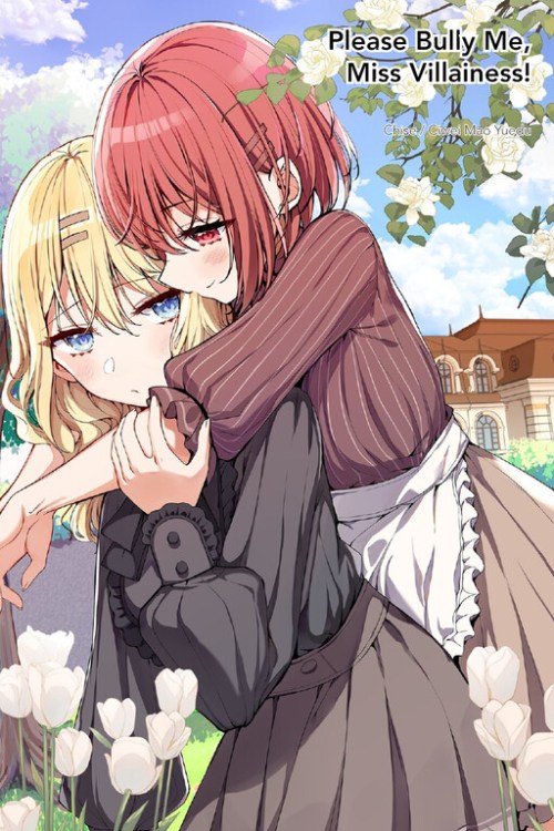 Komik Please Bully Me, Miss Villainess!