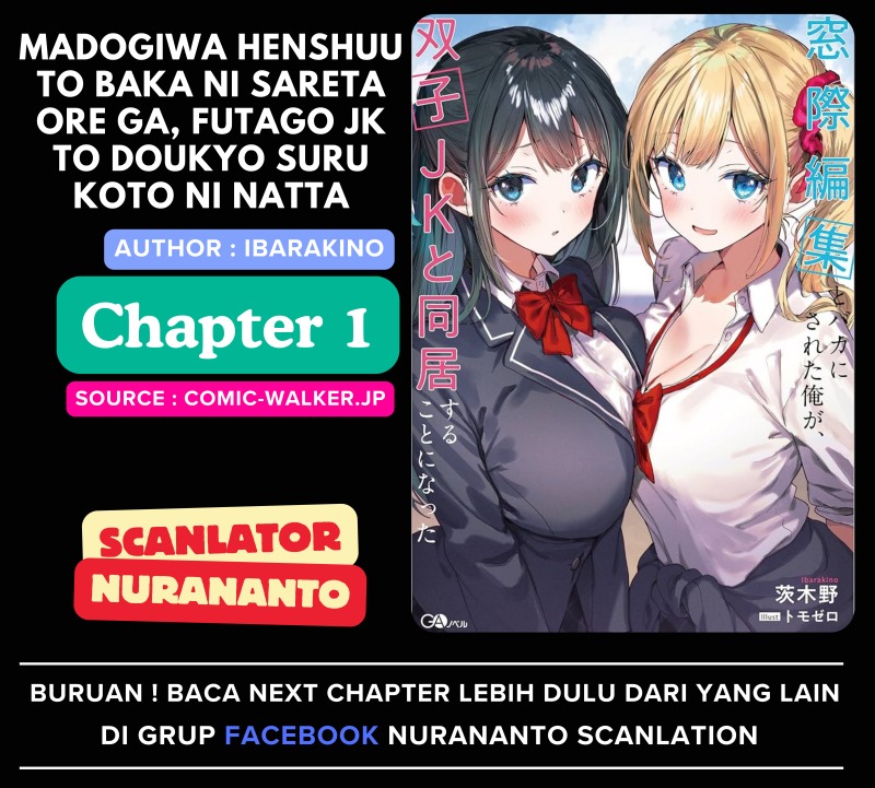 Komik Madogiwa henshuu to baka ni sareta ore ga, futago JK to doukyo suru koto ni natta Chapter 1 gambar nomor 1