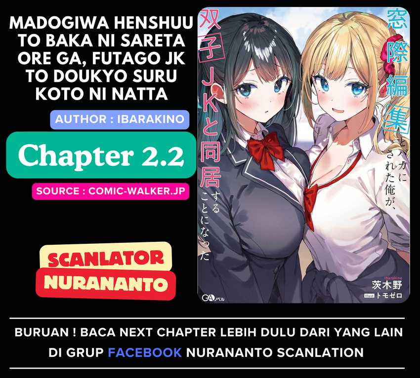 Komik Madogiwa henshuu to baka ni sareta ore ga, futago JK to doukyo suru koto ni natta Chapter 2.2 gambar nomor 1