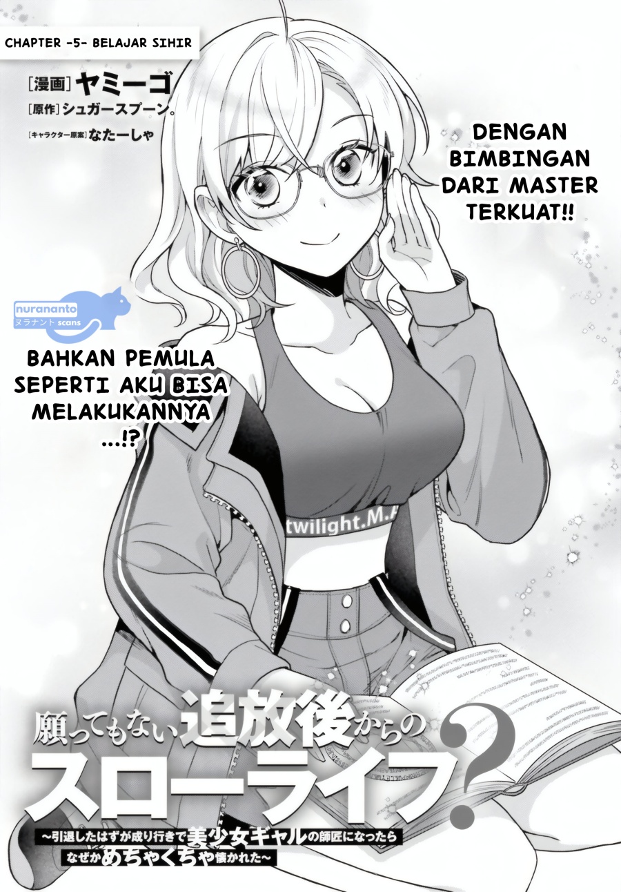 Manga Negatte mo Nai Tsuihou Go kara no Slow Life? Intai Shita Hazu ga Nariyuki de Bishoujo Gal no Shishou ni Nattara Naze ka Mechakucha Natsukareta Chapter 5 gambar nomor 2