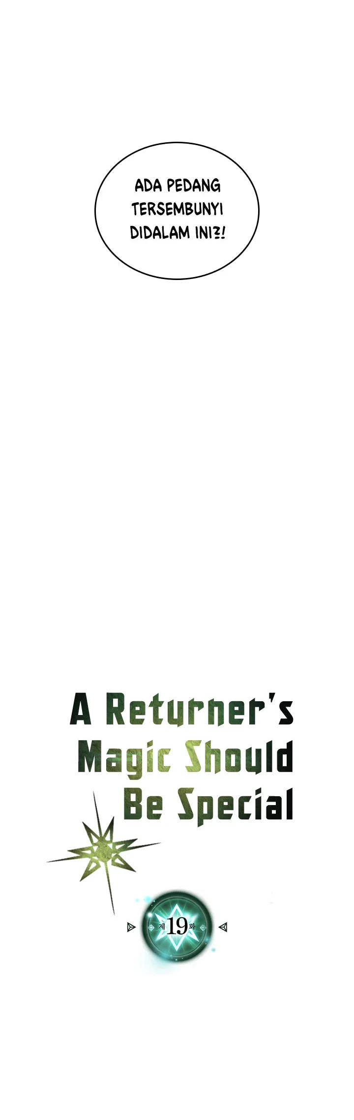 A Returner's Magic Should Be Special Chapter 19 Gambar 4