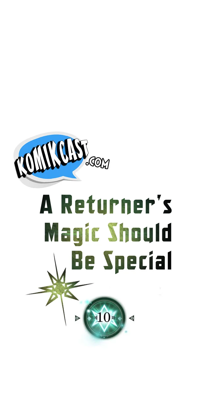 A Returner's Magic Should Be Special Chapter 10 Gambar 3