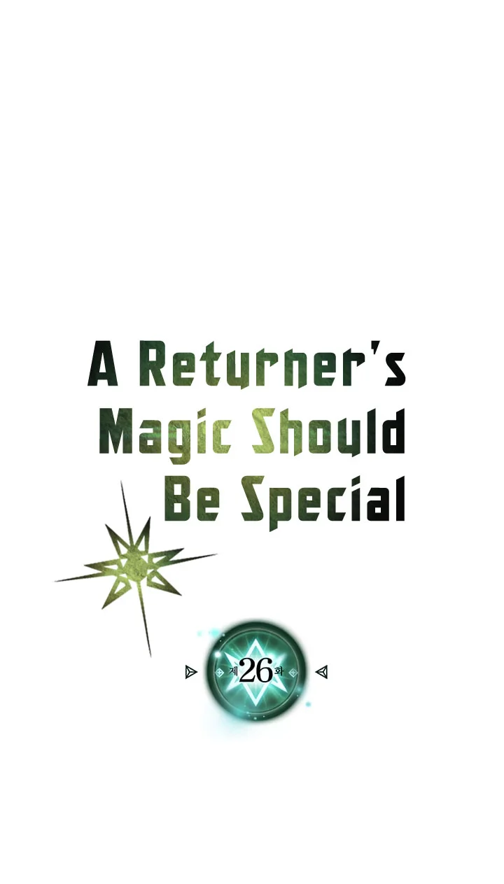 A Returner's Magic Should Be Special Chapter 26 Gambar 4