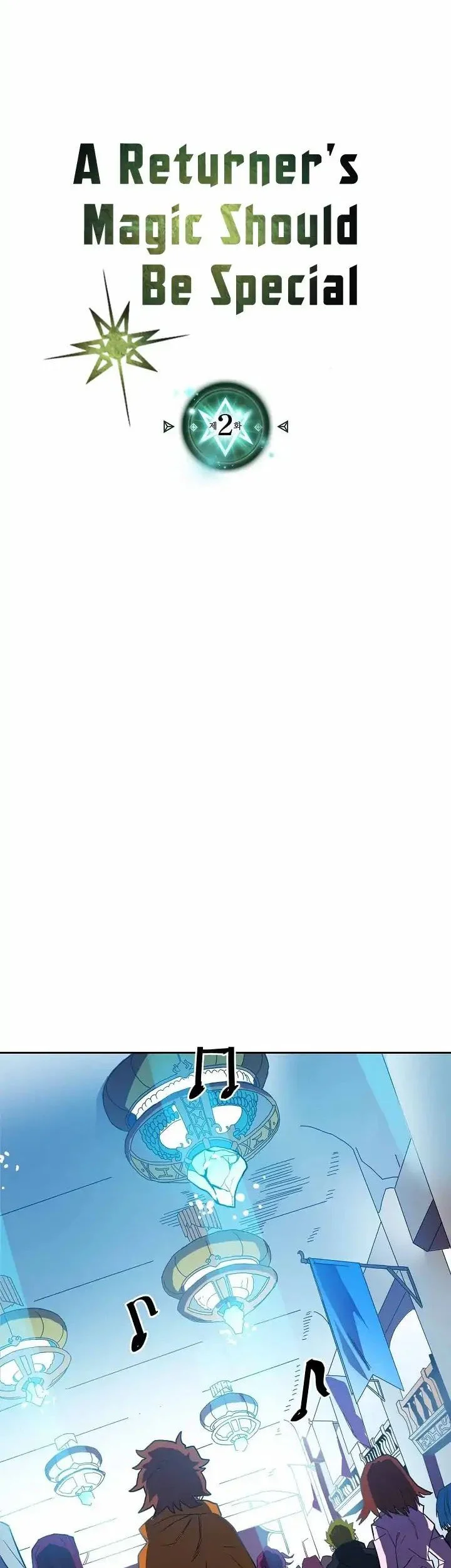 A Returner's Magic Should Be Special Chapter 2 Gambar 4