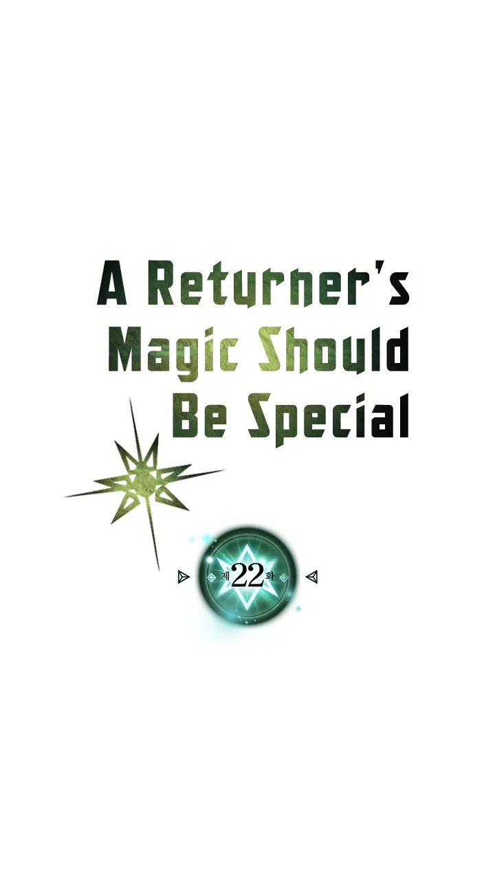 A Returner's Magic Should Be Special Chapter 22 Gambar 4