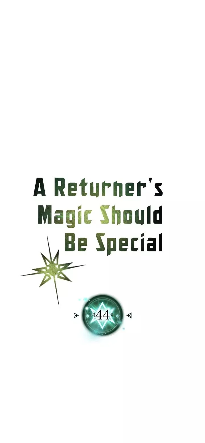 Manhwa A Returner's Magic Should Be Special Chapter 44 gambar nomor 2