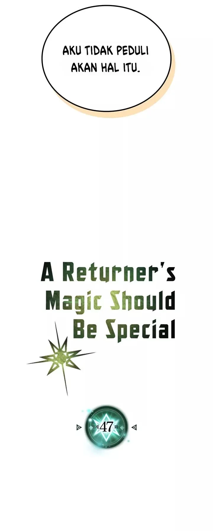 A Returner's Magic Should Be Special Chapter 47 Gambar 6
