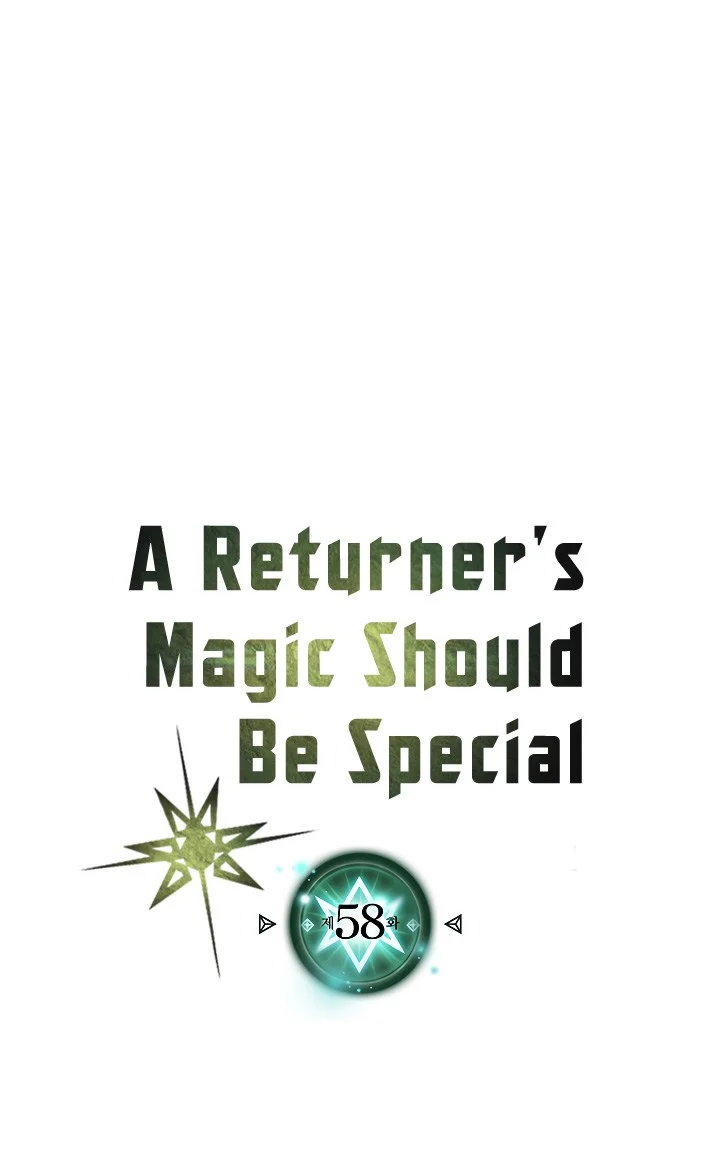 A Returner's Magic Should Be Special Chapter 58 Gambar 7