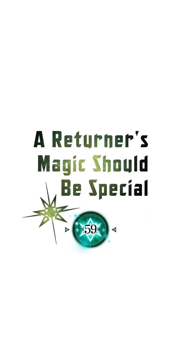 A Returner's Magic Should Be Special Chapter 59 Gambar 8