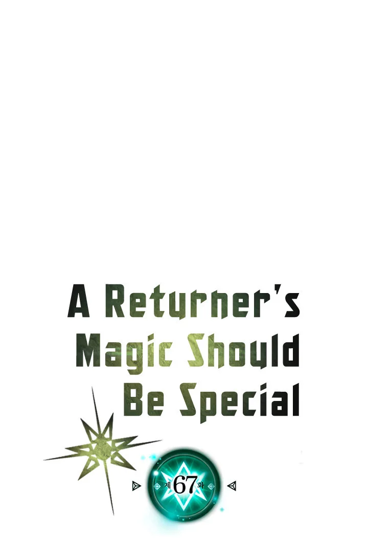 Manhwa A Returner's Magic Should Be Special Chapter 67 gambar nomor 2