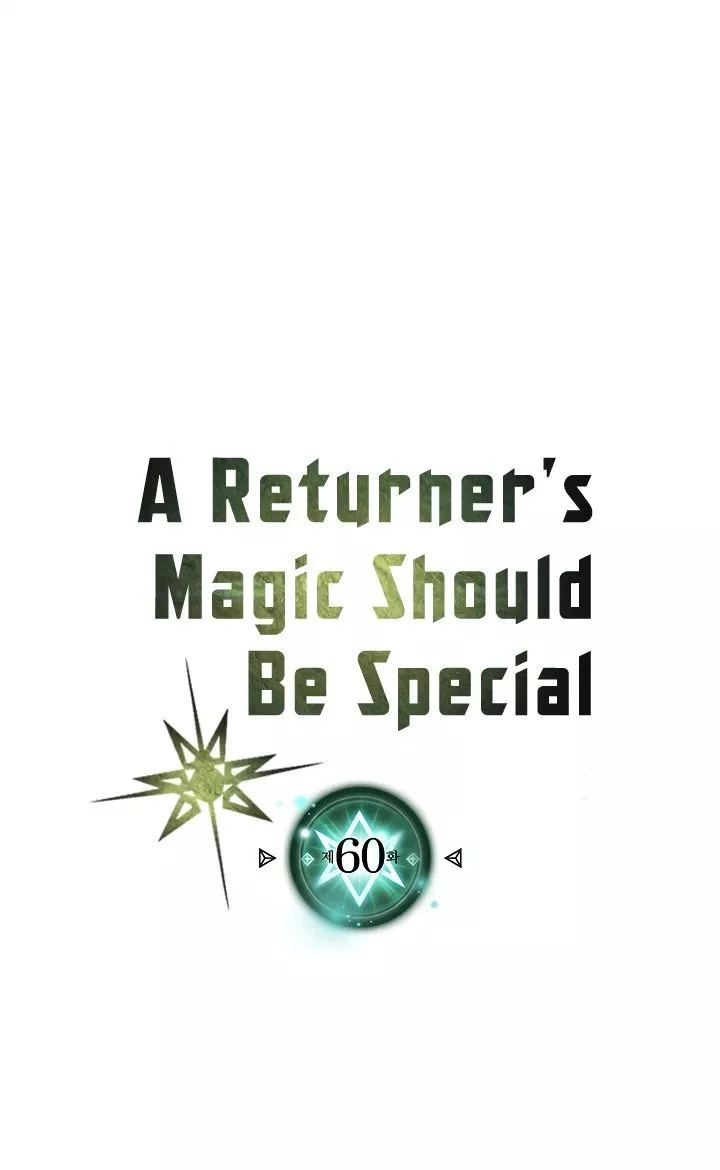 A Returner's Magic Should Be Special Chapter 60 Gambar 3