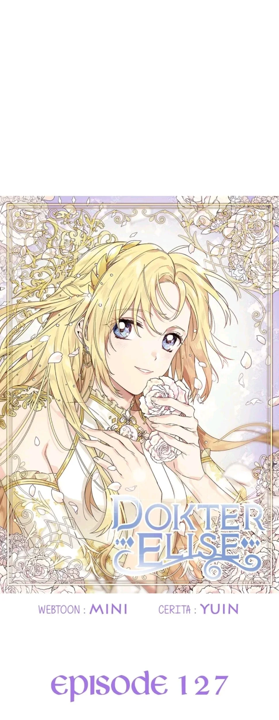 Doctor Elise: The Royal Lady With the Lamp Chapter 127 Gambar 5