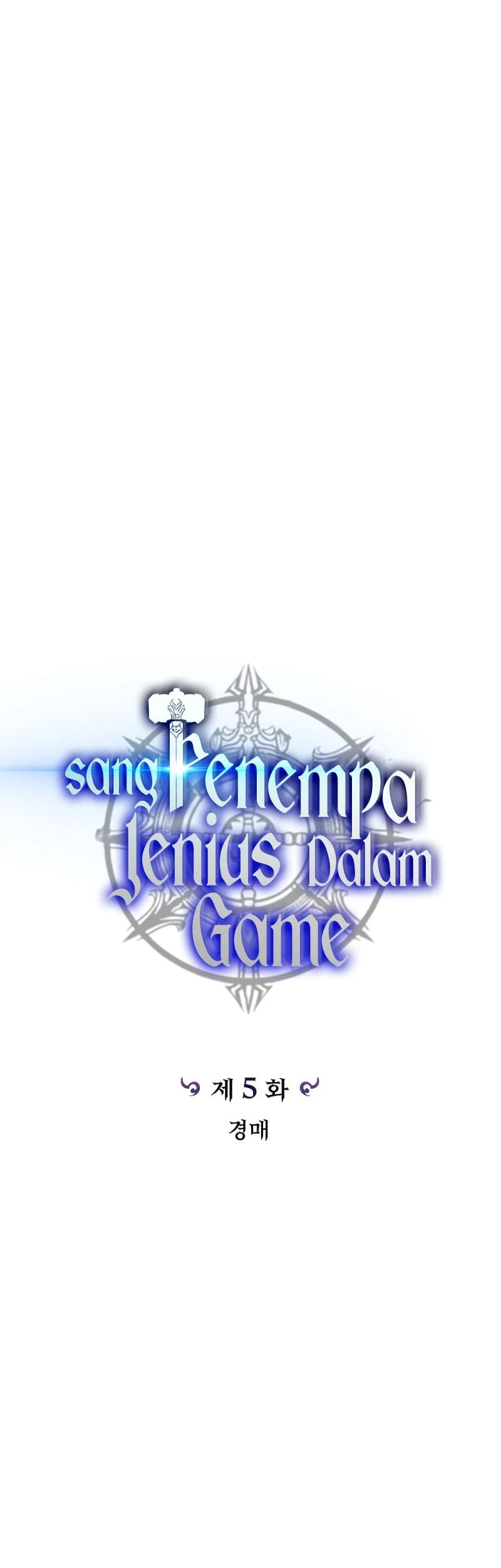 Genius Blacksmith’s Game Chapter 5 Gambar 8