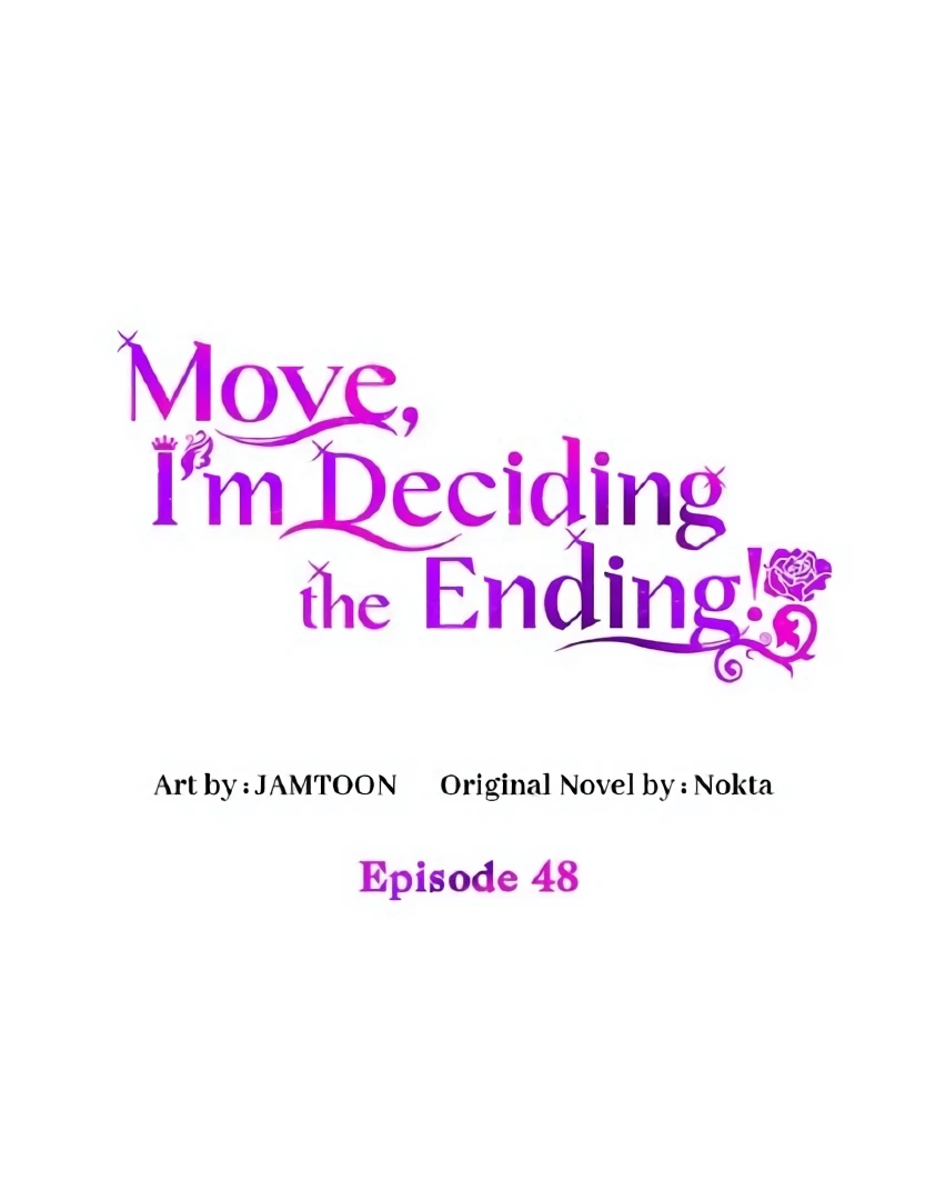 Manhwa Get out of my way, I will Decide the Ending Chapter 48 gambar nomor 2