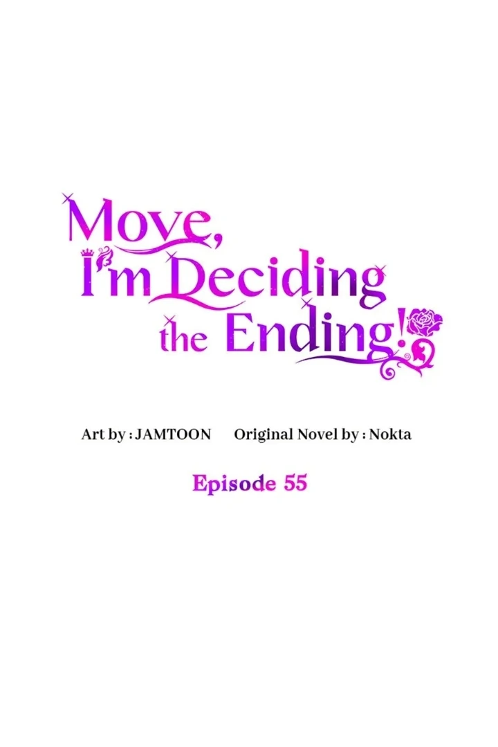 Manhwa Get out of my way, I will Decide the Ending Chapter 55 gambar nomor 2