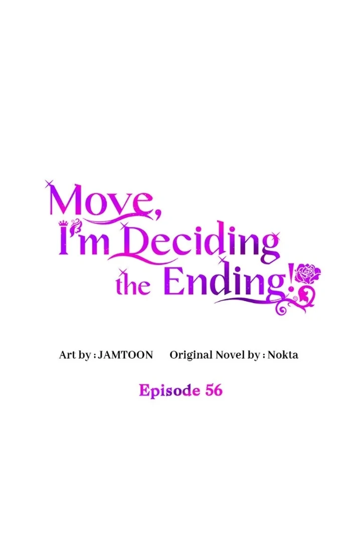Manhwa Get out of my way, I will Decide the Ending Chapter 56 gambar nomor 2