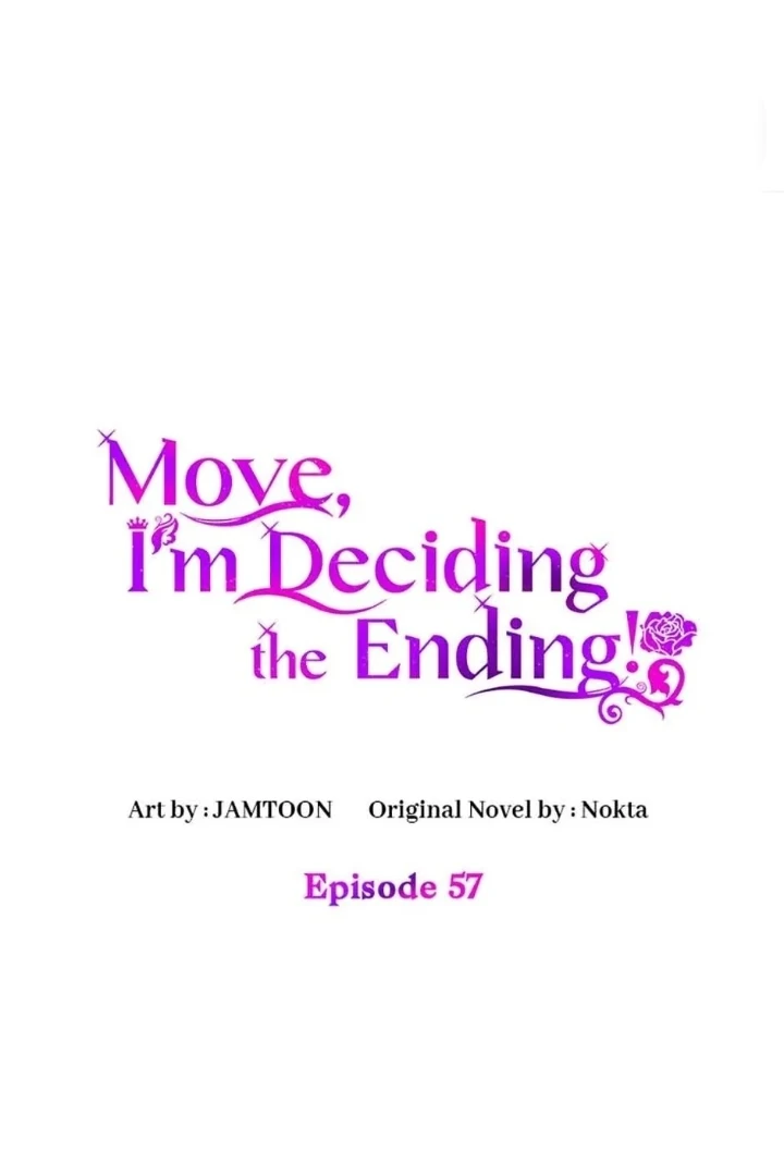 Manhwa Get out of my way, I will Decide the Ending Chapter 57 gambar nomor 2