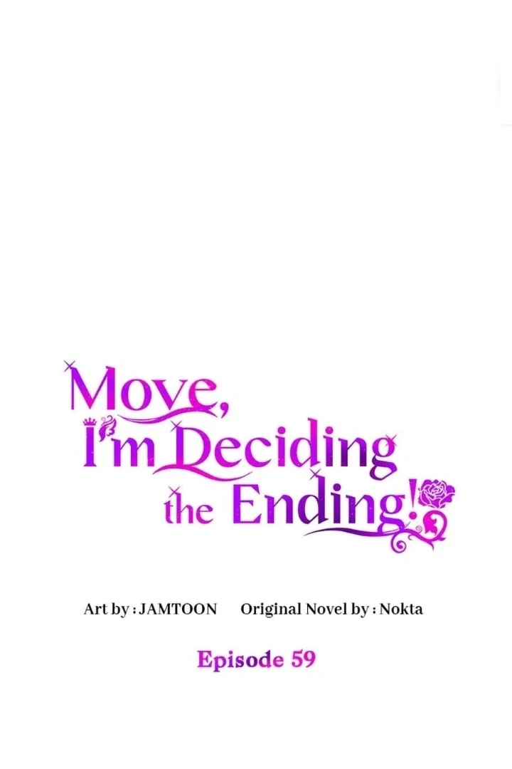 Manhwa Get out of my way, I will Decide the Ending Chapter 59 gambar nomor 2