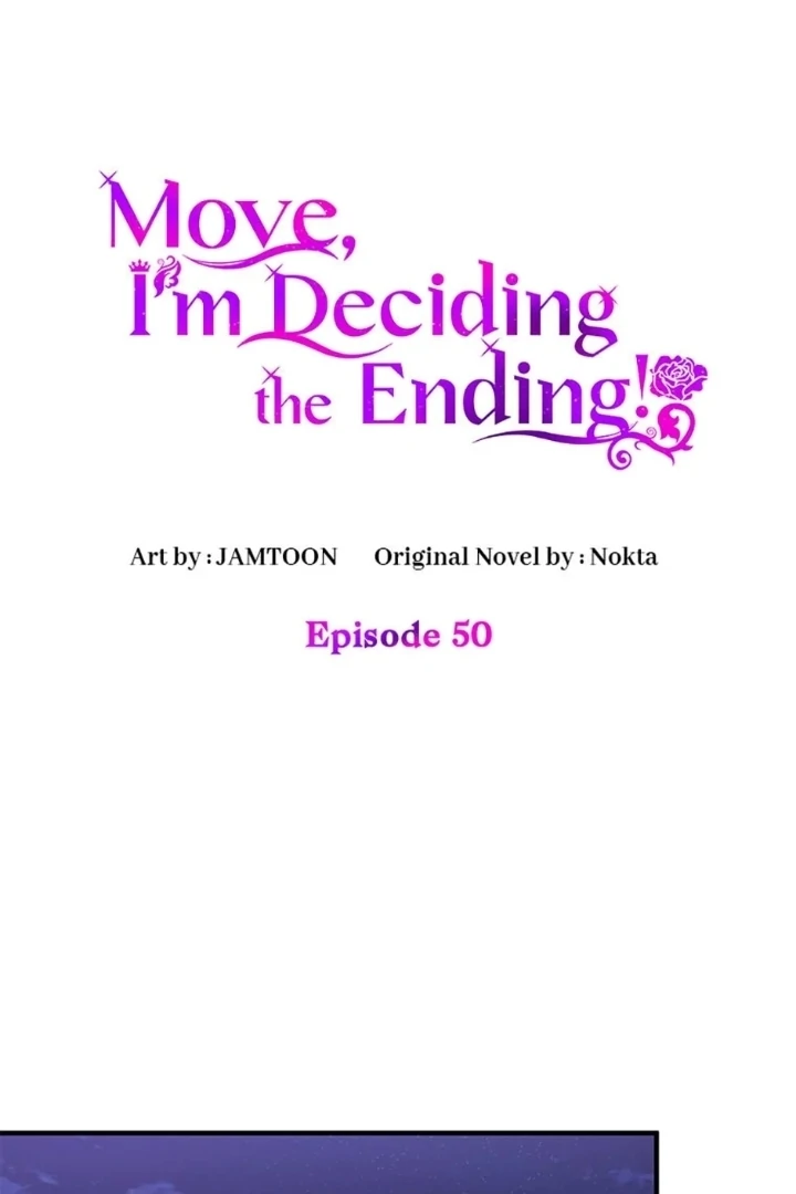 Manhwa Get out of my way, I will Decide the Ending Chapter 50 gambar nomor 2