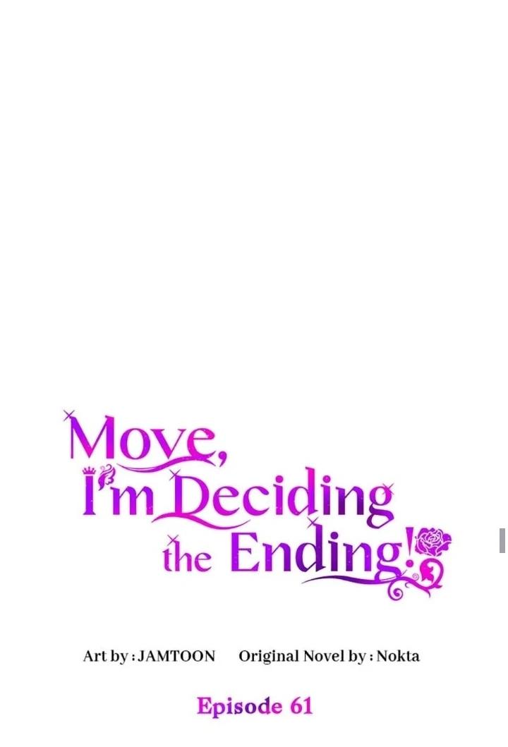 Get out of my way, I will Decide the Ending Chapter 61 Gambar 37