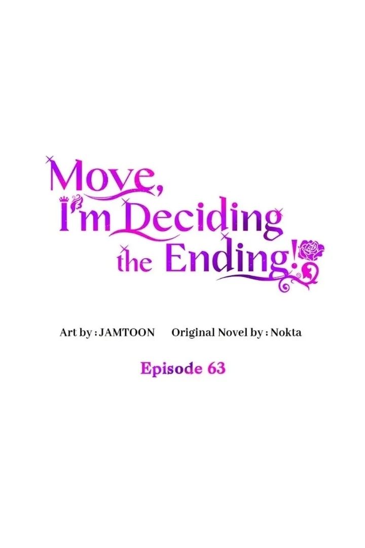 Get out of my way, I will Decide the Ending Chapter 63 Gambar 33