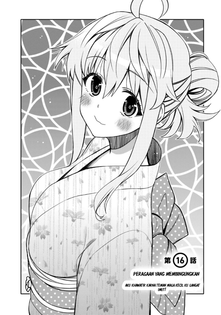 Manga I am Worried that my Childhood Friend is too Cute! Chapter 16 gambar nomor 2
