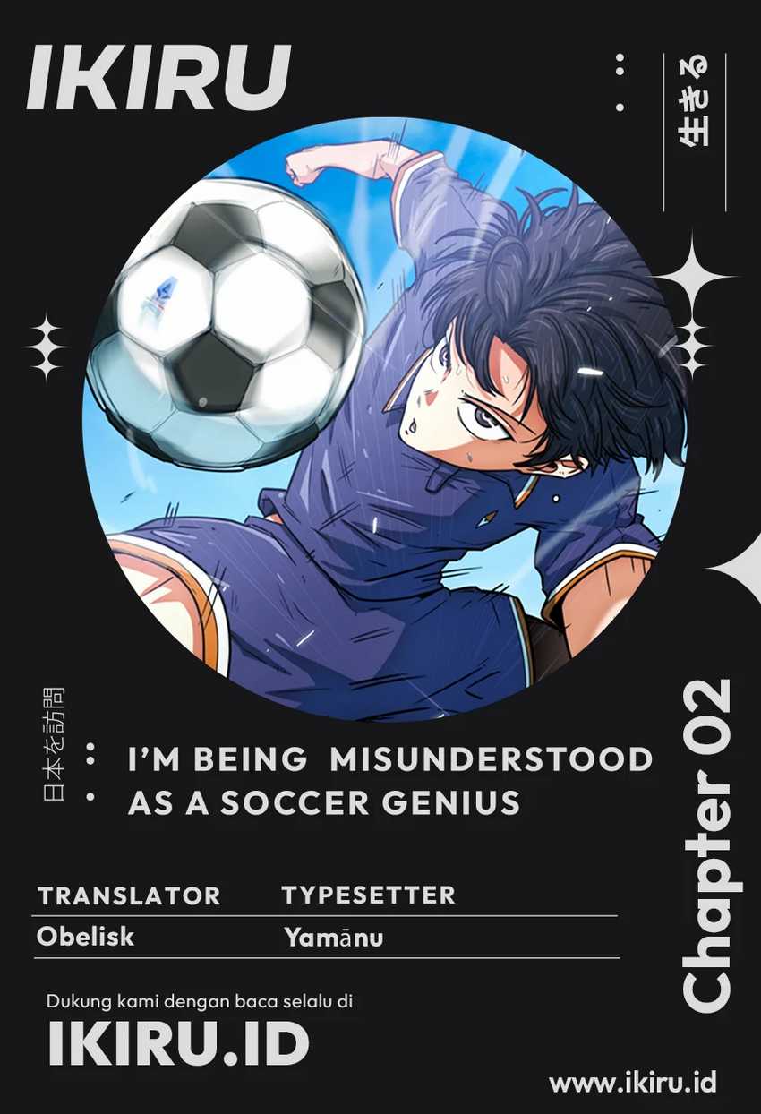 Komik I’m Being Misunderstood as a Soccer Genius Chapter 2 gambar nomor 1
