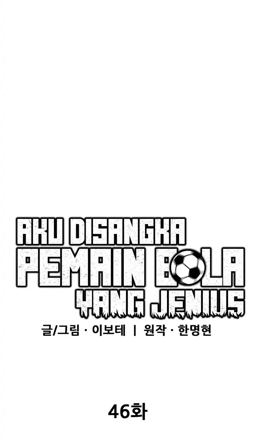 I’m Being Misunderstood as a Soccer Genius Chapter 46 Gambar 28