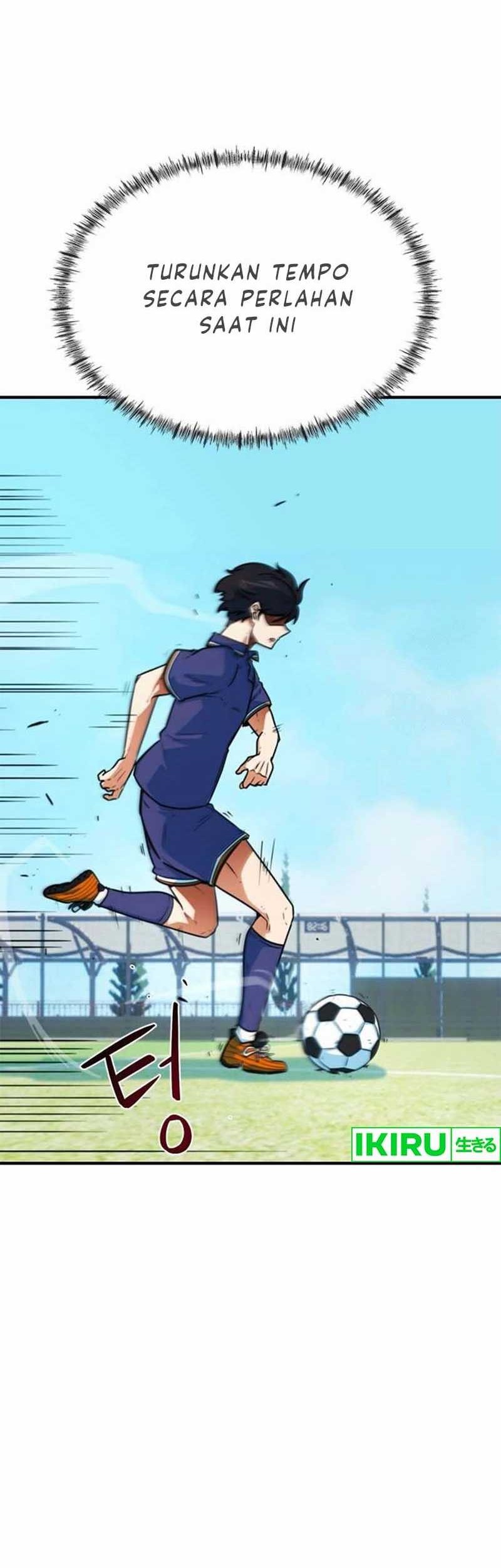 I’m Being Misunderstood as a Soccer Genius Chapter 6 Gambar 40