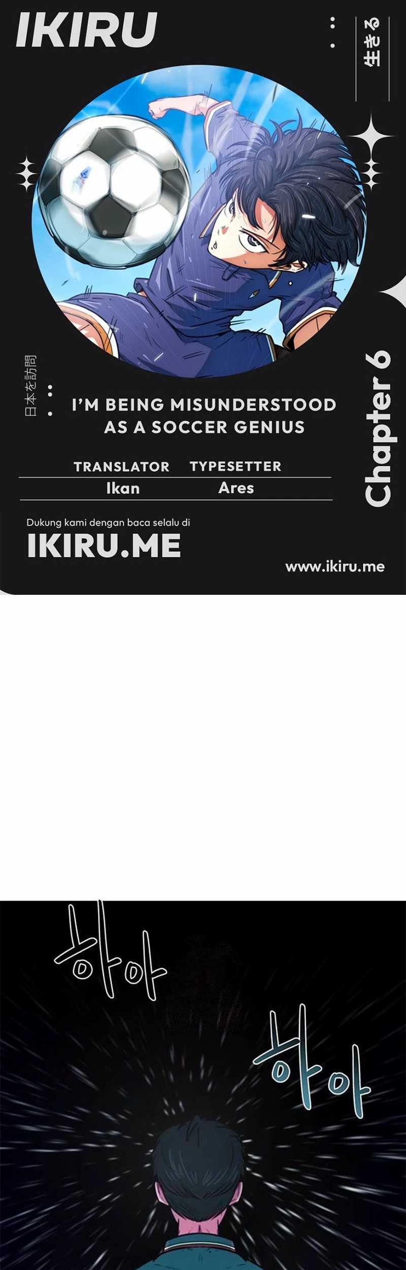 Komik I’m Being Misunderstood as a Soccer Genius Chapter 6 gambar nomor 1