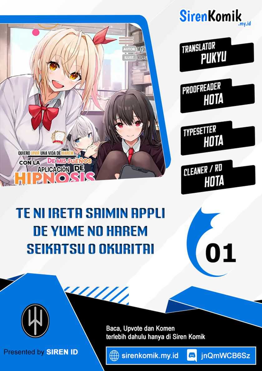 Komik I Want to Live the Harem Life of My Dreams With the Hypnosis App I Got (Te ni Ireta Saimin Appli de Yume no Harem Seikatsu o Okuritai) Chapter 1 gambar nomor 1