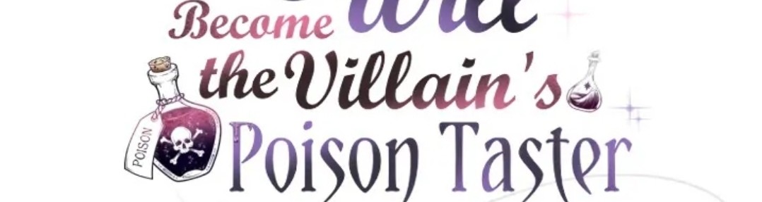 I Will Become the Villain’s Poison Taster Chapter 48 Gambar 80