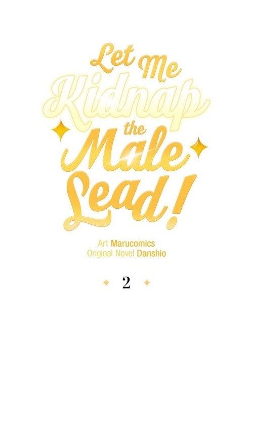 Let Me Kidnap the Male Lead! Chapter 2 Gambar 26