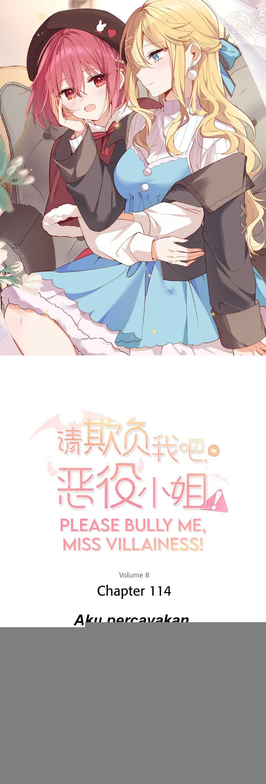 Manhua Please Bully Me, Miss Villainess! Chapter 114 gambar nomor 2