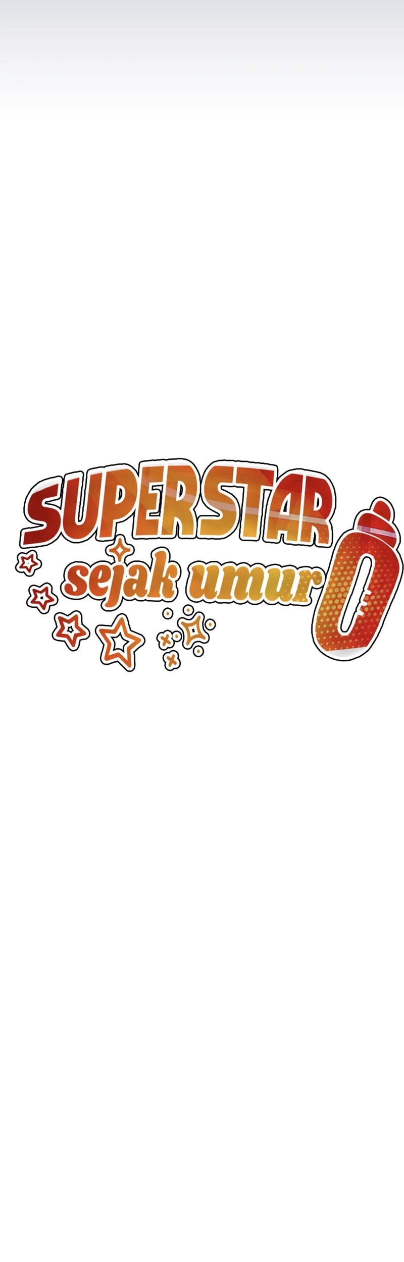 Superstar From Age 0 Chapter 56 Gambar 33