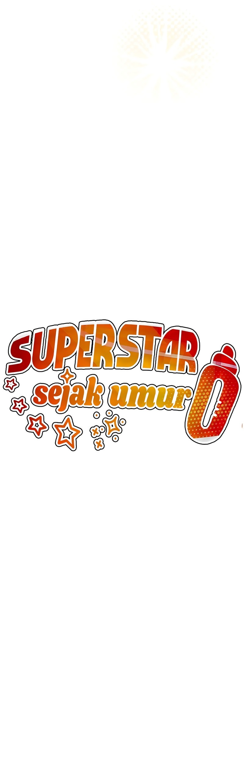 Superstar From Age 0 Chapter 58 Gambar 36