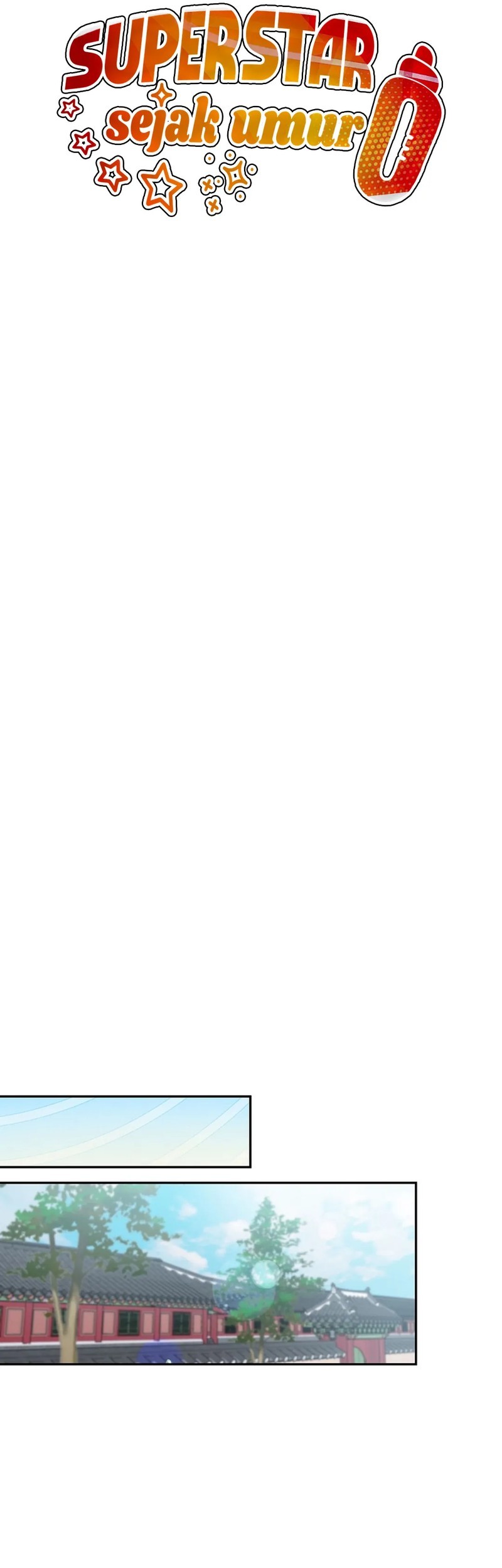 Superstar From Age 0 Chapter 60 Gambar 25