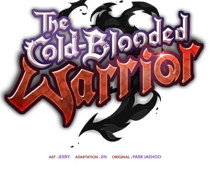 The Cold-Blooded Warrior Chapter 27 Gambar 19