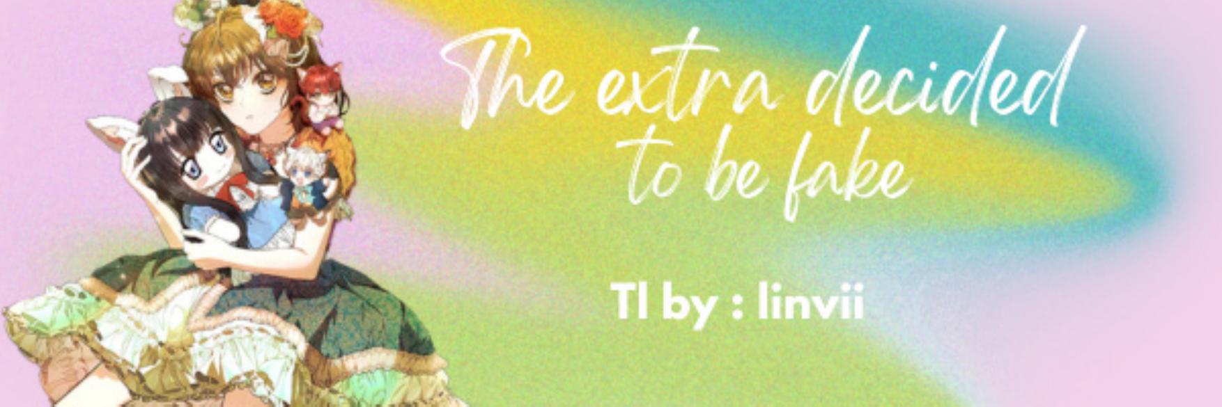 Komik The Extra Decided to be Fake Chapter 5 gambar nomor 1