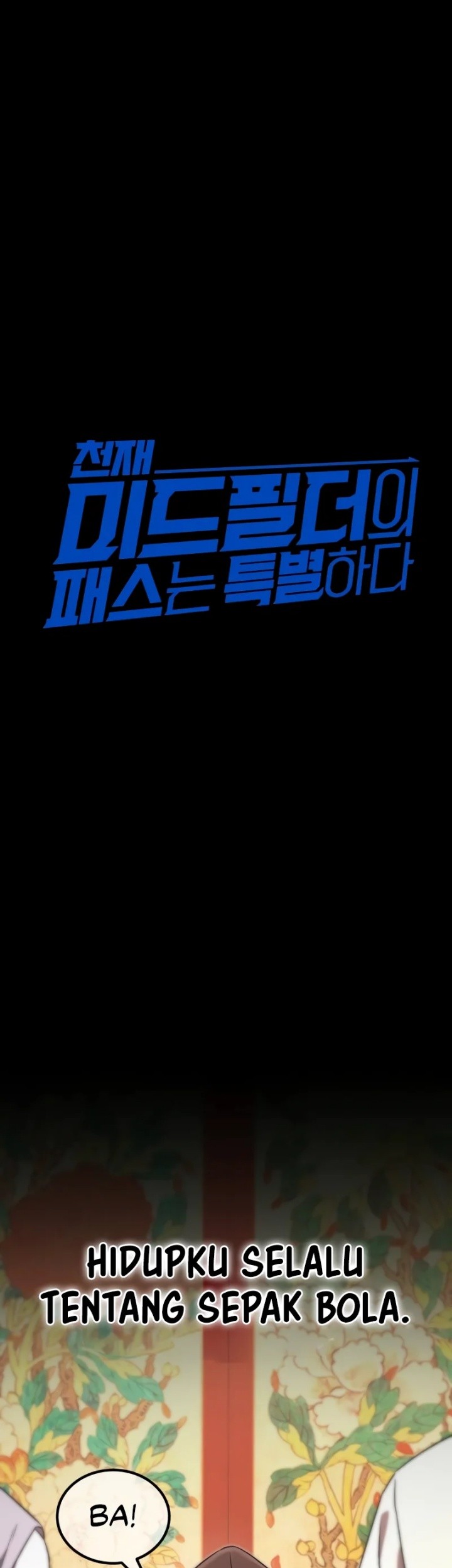 The Genius Midfielder’s Pass Is Special Chapter 1 Gambar 8