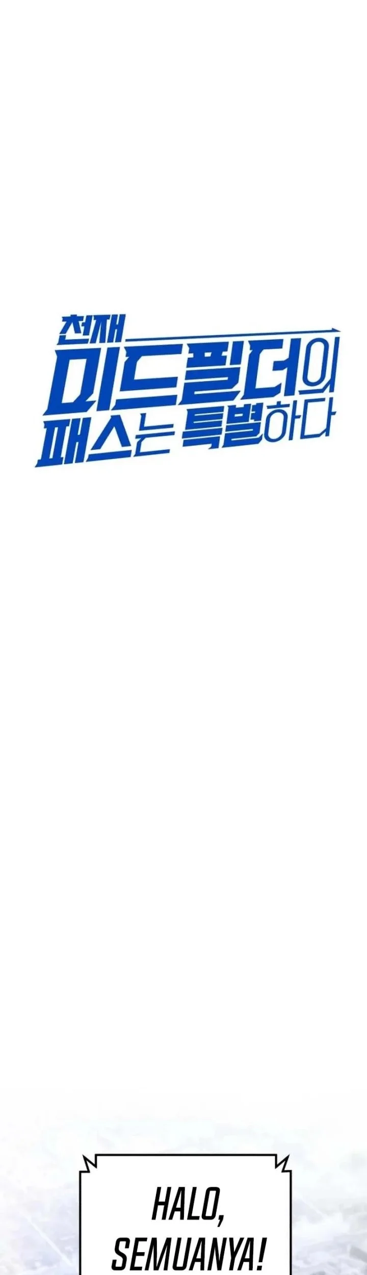 The Genius Midfielder’s Pass Is Special Chapter 32 Gambar 19