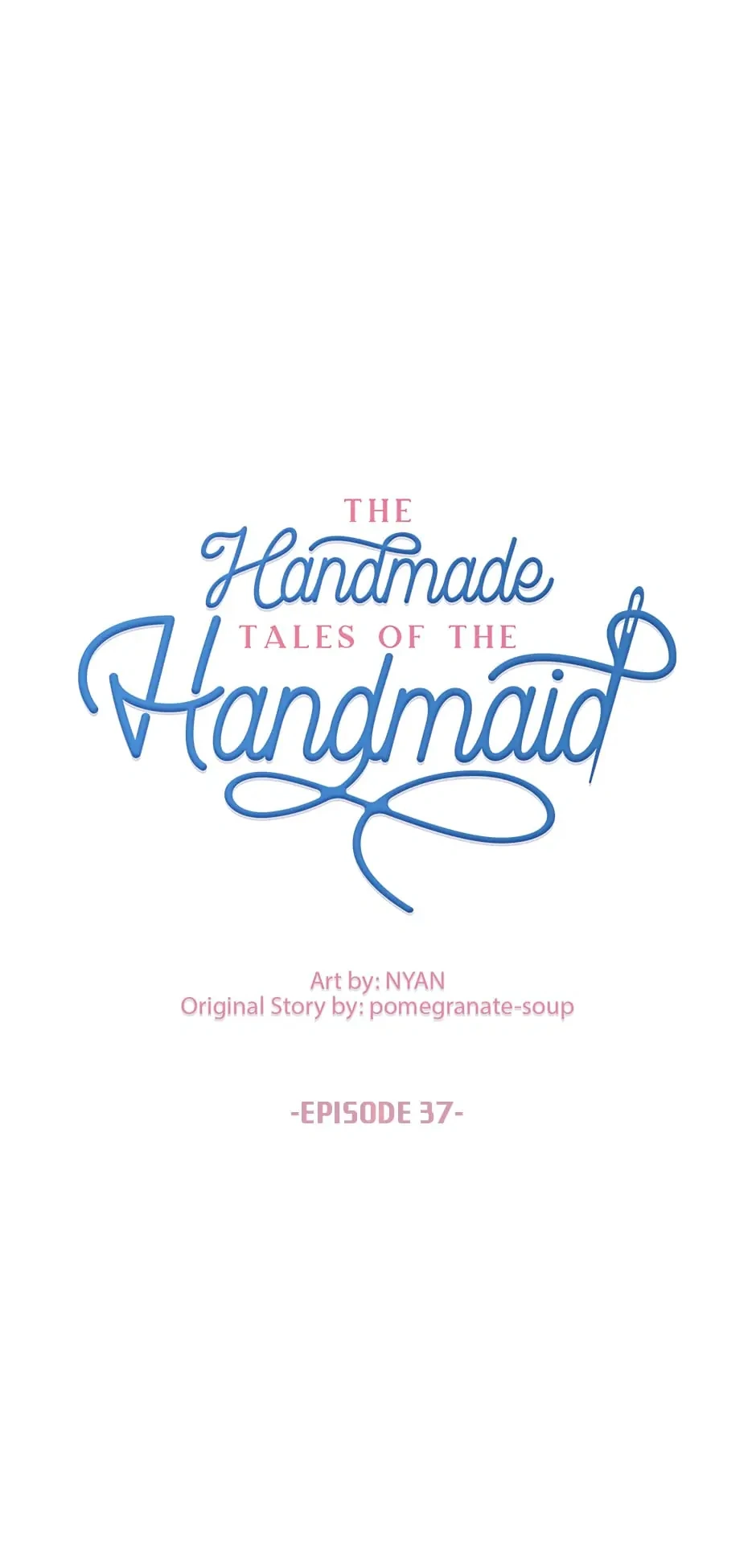 The Handmade Tales of the Handmaid Chapter 37 Gambar 5