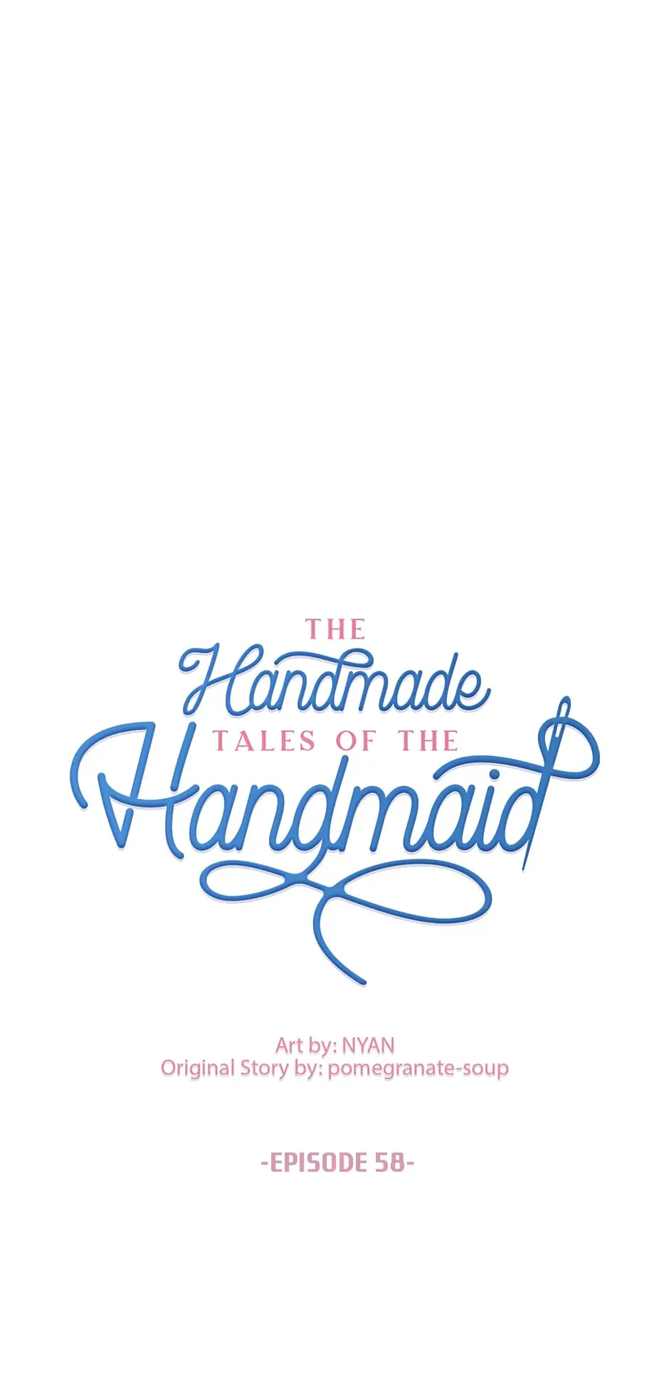 The Handmade Tales of the Handmaid Chapter 58 Gambar 8