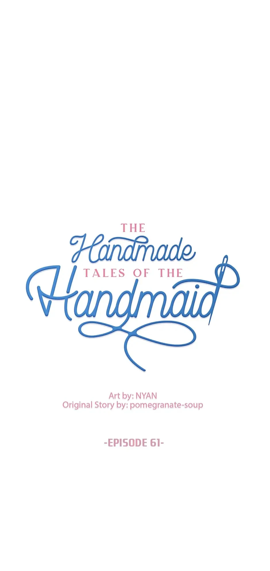 The Handmade Tales of the Handmaid Chapter 61 Gambar 5