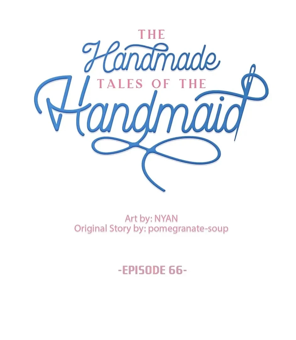 The Handmade Tales of the Handmaid Chapter 66 Gambar 41