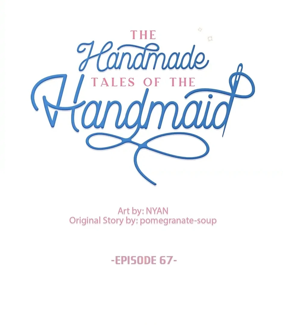 The Handmade Tales of the Handmaid Chapter 67 Gambar 44