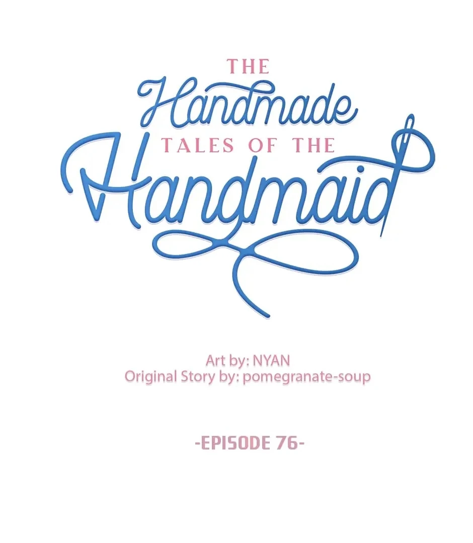The Handmade Tales of the Handmaid Chapter 77 Gambar 22