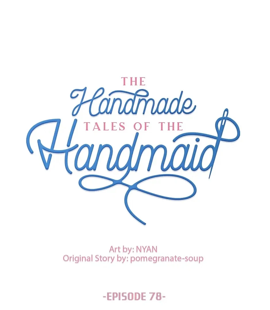 The Handmade Tales of the Handmaid Chapter 78 Gambar 12