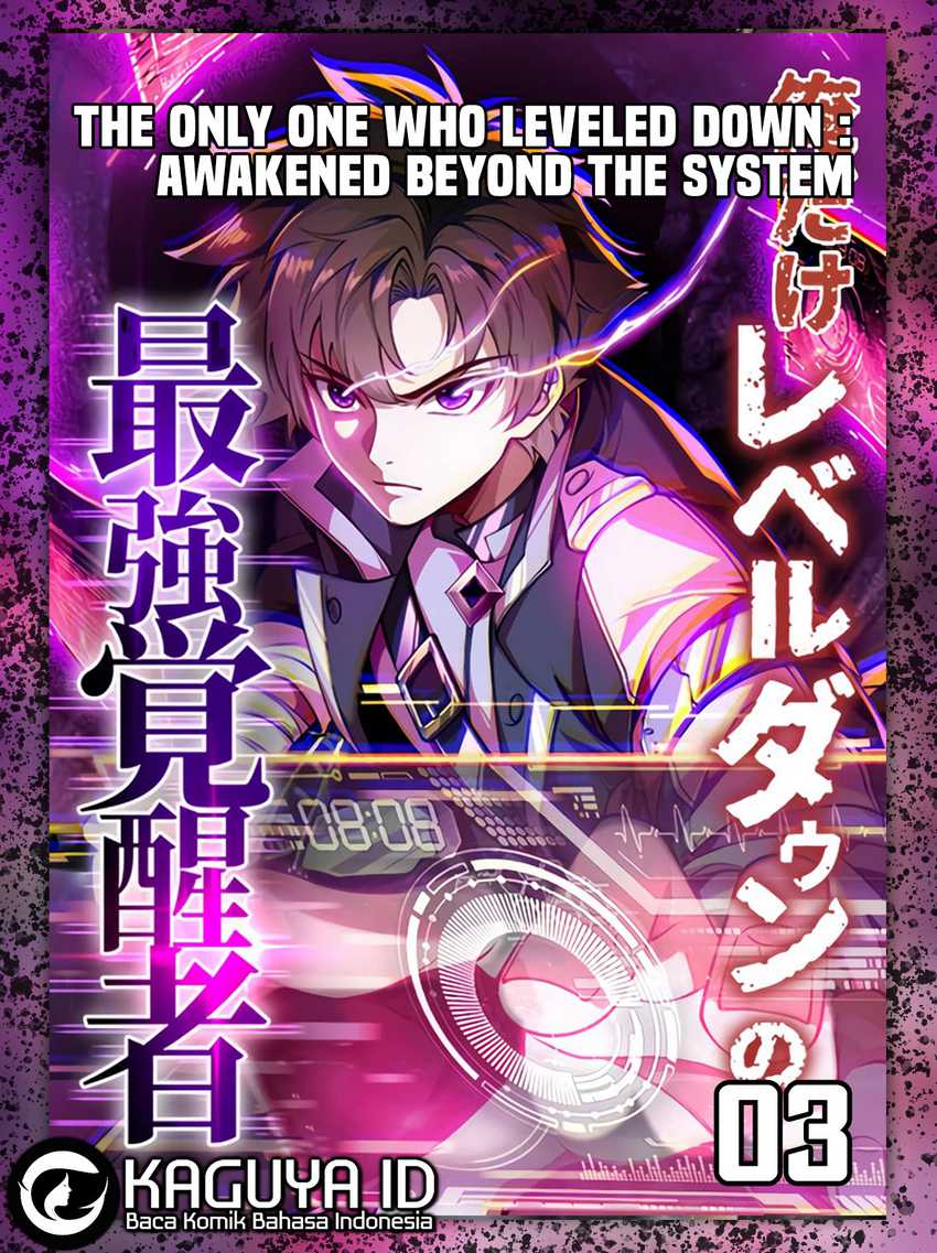 Komik The Only One Who Leveled Down: Awakened Beyond the System Chapter 3 gambar nomor 1